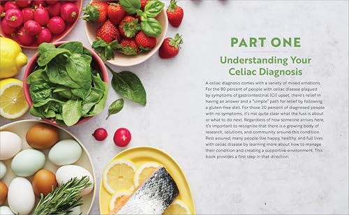 Celiac Disease Cookbook for the Newly Diagnosed: Guidance and Recipes for an Easy Transition to the Gluten-Free Diet