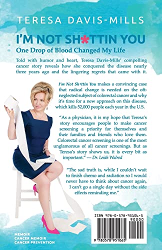 I'm Not Sh*ttin You: My Personal Journey With Colorectal Cancer