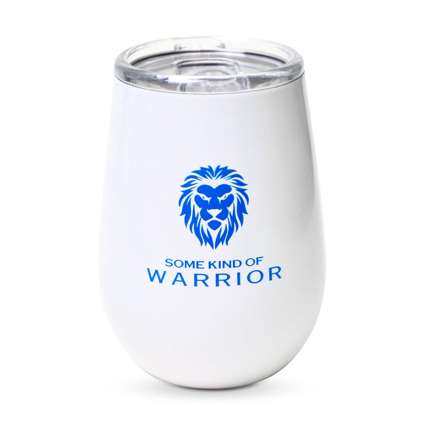 Some Kind of Warrior Wine or Tea Tumbler