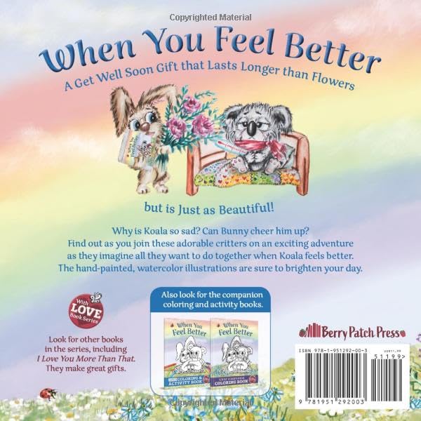 When You Feel Better: A Get Well Soon Gift